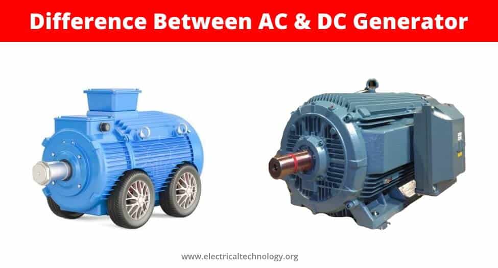 Difference Between AC and DC Generator